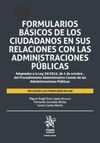 FORMULARIOS BÁSICOS DE LOS CIUDADANOS EN SUS RELACIONES CON LAS ADMINISTRACIONES  PÚBLICAS