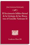 EL LECCIONARIO BÍBLICO BIENAL DE LA LITURGIA DE LAS HORAS TRAS EL CONCILIO VATICANO II