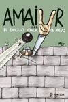 AMAIUR 1522 - EL IMPERIO ATACA DE NUEVO