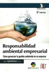 RESPONSABILIDAD AMBIENTAL EMPRESARIAL (2ª ED.)