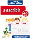 APRENDO EN CASA. A ESCRIBIR (4-5 AÑOS)