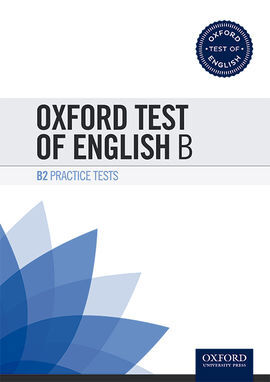 Oxford Test Of English B2 - Practice (Pack) | Librería Online TROA ...