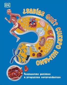 SABIAS QUE? CUERPO HUMANO