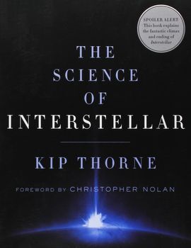 THE SCIENCE OF INTERSTELLAR