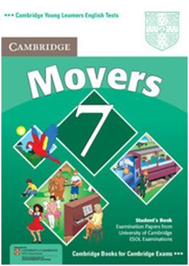 CAMBRIDGE MOVERS 7. STUDENT'S BOOK