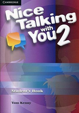 NICE TALKING WITH YOU LEVEL 2 - STUDENT'S BOOK