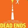 DEAD  ENDS