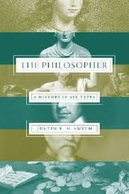 THE PHILOSOPHER. A HISTORY IN SIX TYPES