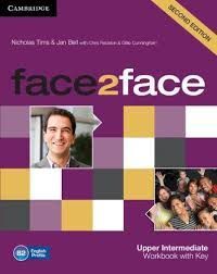 FACE2FACE UPPER INTERMEDIATE WORKBOOK WITH KEY