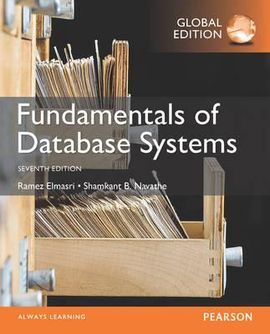 FUNDAMENTALS OF DATABASE SYSTEMS. GLOBAL EDICION 7ªED