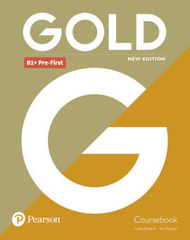 GOLD B1+ PRE-FIRST NEW EDITION COURSEBOOK