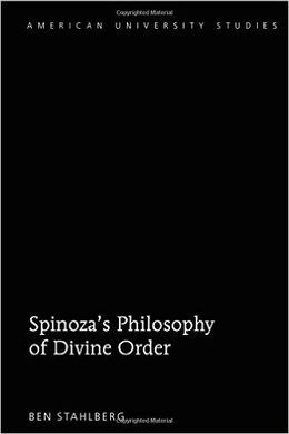 SPINOZA'S PHILOSOPHY OF DIVINE ORDER
