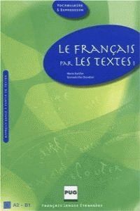 LE FRANÇAIS PAR LES TEXTES I (2010)