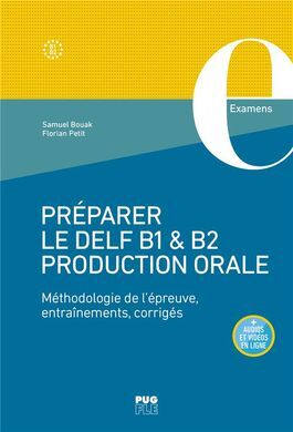 PRÉPARER LE DELF B1 & B2-  ORALE