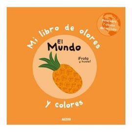 MI LIBRO DE OLORES: EL MUNDO.AUZ