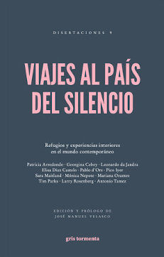 VIAJES AL PAÍS DEL SILENCIO (2ª ED.)