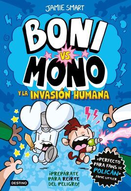 BONI VS. MONO 2. MONO Y LA INVASIÓN HUMANA