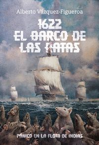 1622 EL BARCO DE LAS RATAS