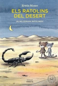 RATOLINS DEL DESERT, ELS