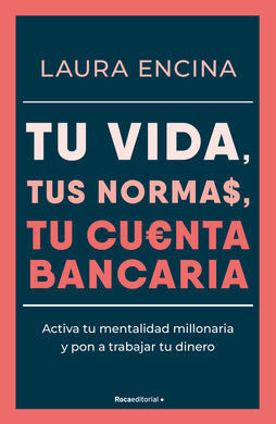 TU VIDA TUS NORMAS TU CUENTA BANCARIA