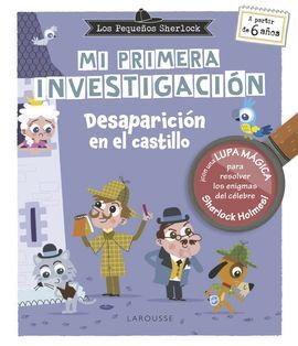 LOS PEQUEÑOS SHERLOCK. MI PRIMERA INVESTIGACIÓN