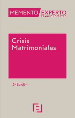 MEMENTO EXPERTO CRISIS MATRIMONIALES 6ª EDC.