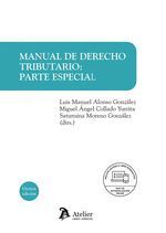 MANUAL DE DERECHO TRIBUTARIO: PARTE ESPECIAL 2024