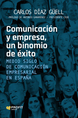 COMUNICACIÓN Y EMPRESA, UN BINOMIO DE ÉXITO