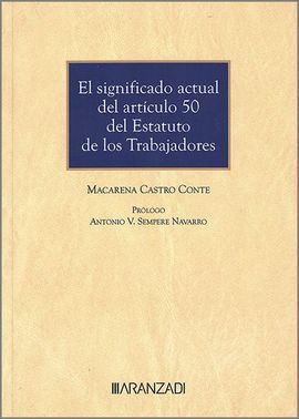 EL SIGNIFICADO ACTUAL DEL ART. 50 DEL ESTATUTO DE LOS TRABAJADORES