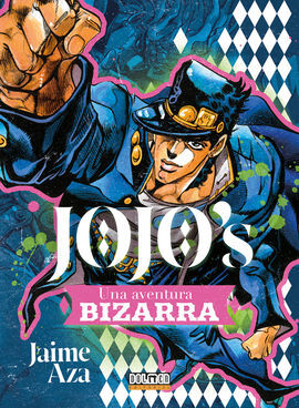 JOJOS UNA AVENTURA BIZARRA