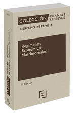 REGÍMENES ECONÓMICO-MATRIMONIALES 9ª EDC.