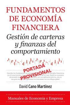 FUNDAMENTOS DE ECONOMÍA FINANCIERA