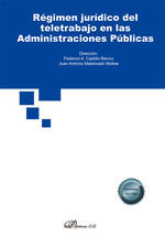 RÉGIMEN JURÍDICO DEL TELETRABAJO EN LAS ADMINISTRACIONES PÚBLICAS