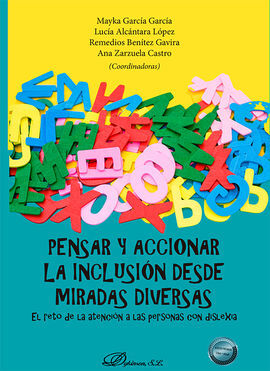 PENSAR Y ACCIONAR LA INCLUSIÓN DESDE MIRADAS DIVERSAS