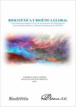 BIOESTÉTICA Y BIOÉTICA GLOBAL