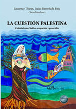 LA CUESTIÓN PALESTINA