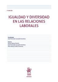 IGUALDAD Y DIVERSIDAD EN LAS RELACIONES LABORALES 2ª EDICIÓN