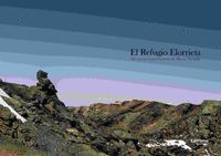 EL REFUGIO ELORRIETA - 2ª EDICIÓN