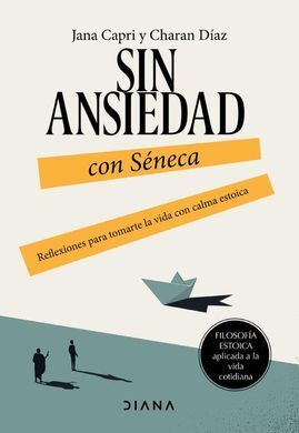 SIN ANSIEDAD CON SENECA