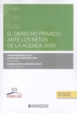 EL DERECHO PRIVADO ANTE LOS RETOS DE LA AGENDA 2030