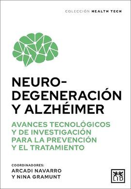 NEURODEGENERACIÓN Y ALZHÉIMER