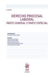 DERECHO PROCESAL LABORAL. PARTE GENERAL Y PARTE ESPECIAL 2ª EDICIÓN