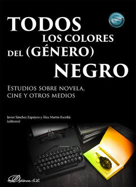 TODOS LOS COLORES DEL (GÉNERO) NEGRO