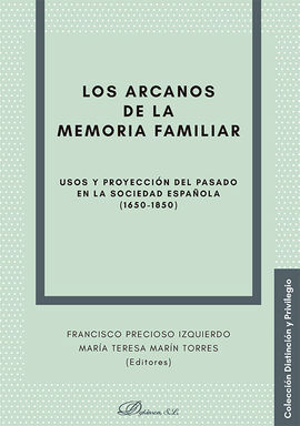 LOS ARCANOS DE LA MEMORIA FAMILIAR