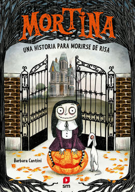 MORTINA .1 UNA HISTORIA PARA MORIRSE DE RISA