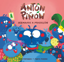 ANTON PIÑÓN, HERMANOS A MOGOLLÓN