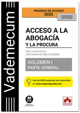 VADEMECUM ACCESO A LA ABOGACÍA Y LA PROCURA VOLUME