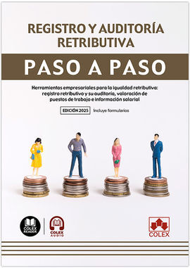 REGISTRO Y AUDITORÍA RETRIBUTIVA. PASO A PASO.