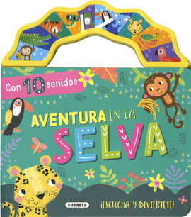 AVENTURA EN LA SELVA