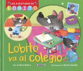 LOBITO VA AL COLEGIO